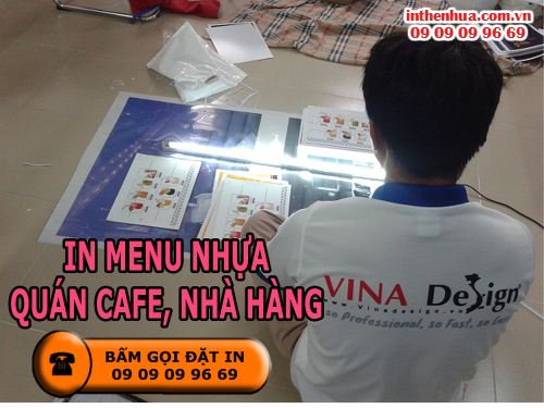 Bấm gọi đặt in menu nhựa nhà hàng, cafe tại Cty TNHH In Kỹ Thuật Số - Digital Printing
